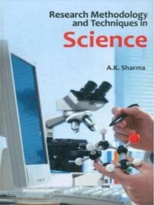 cover image of Research Methodology and Techniques In Science